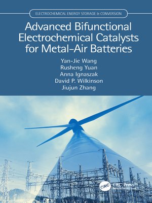 cover image of Advanced Bifunctional Electrochemical Catalysts for Metal-Air Batteries